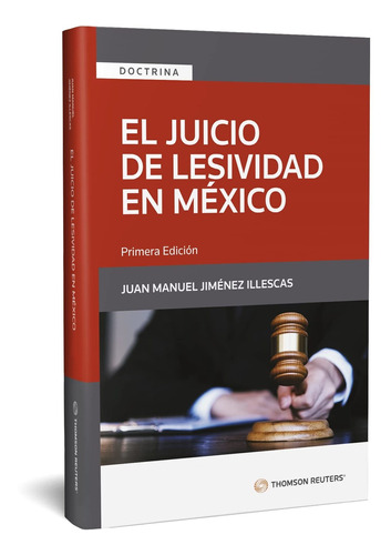 El Juicio De Lesividad En México (2021)  Jiménez Illescas