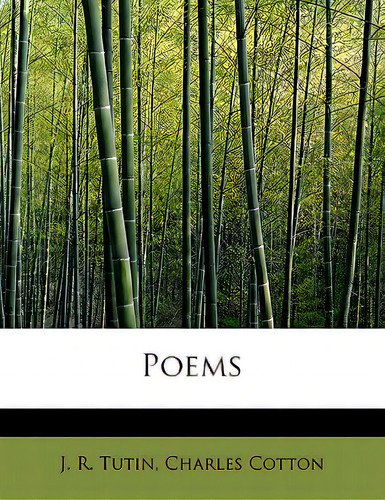 Poems, De Tutin, J. R.., Vol. 1. Editorial Bibliobazaar, Tapa Blanda En Inglés