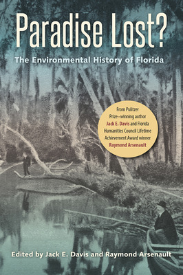 Libro Paradise Lost?: The Environmental History Of Florid...