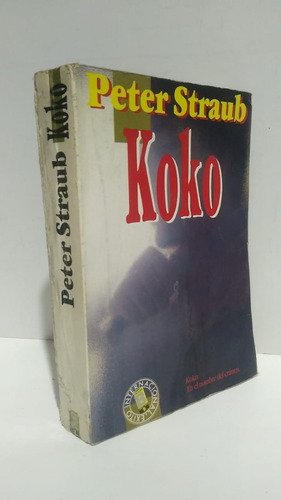 Koko Peter Straub Novela Terror Ediciones B