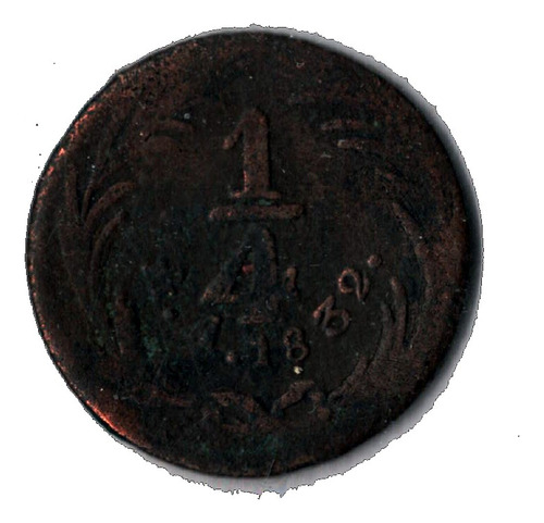 Moneda 1/4 Real 1832  Cuartilla  Federal Cobre Republica