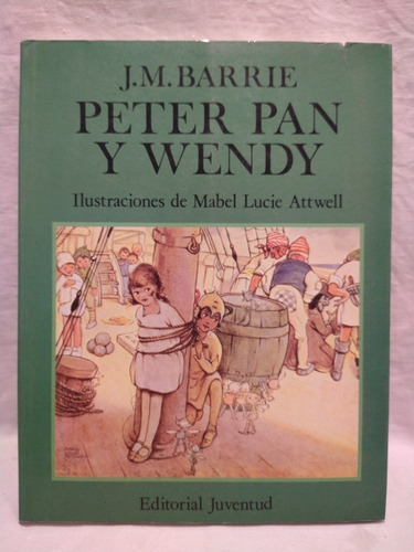 Peter Pan Y Wendy J. M. Barrie Juventud B 