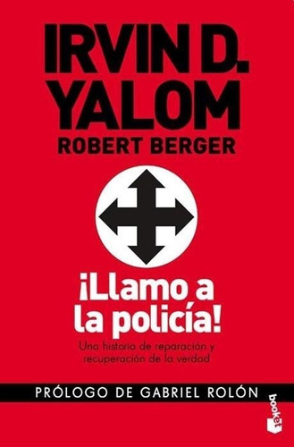 Llamo A La Policia! Irvin D. Yalom Booket