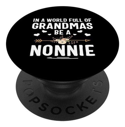 In A World Full Of Grandmas Be A Nonnie Christmas   Gri...