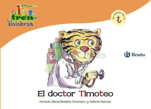 Doctor Timoteo (t) Tren De Las Palabras - Doumerc, Beatri...
