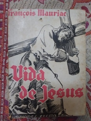 Vida De Jesús - François Mauriac - Biografía - Religión 1936