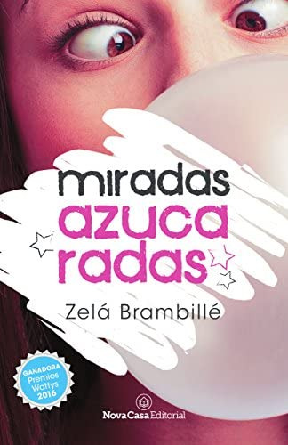 Libro: Miradas Azucaradas (spanish Edition)