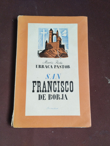 Libro San Francisco De Borjamaría Rosa Urraca Pastor 