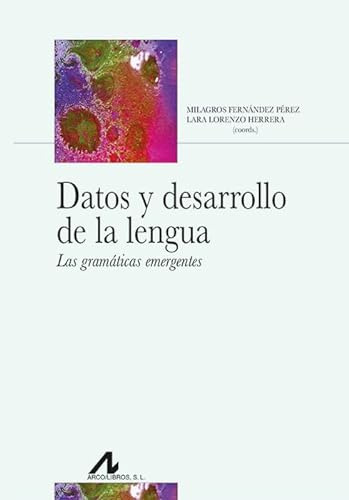 Datos Y Desarrollo De La Lengua - Fernandez Milagros Lorenzo