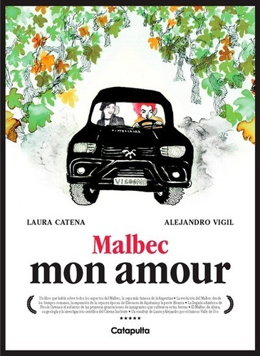 Malbec Mon Amour - Catena Y Vigil - Tapa Dura - Catapulta