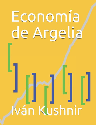 Libro Economía De Argelia (spanish Edition) Lcm8