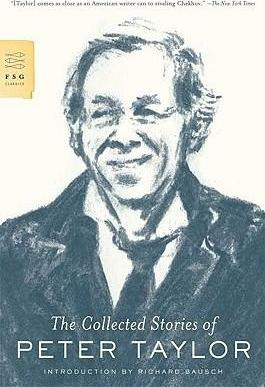 The Collected Stories Of Peter Taylor - Mr Peter Taylor