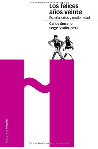 Libro Felices Años Veinte, Los De Serrano C./salaun S. Serra