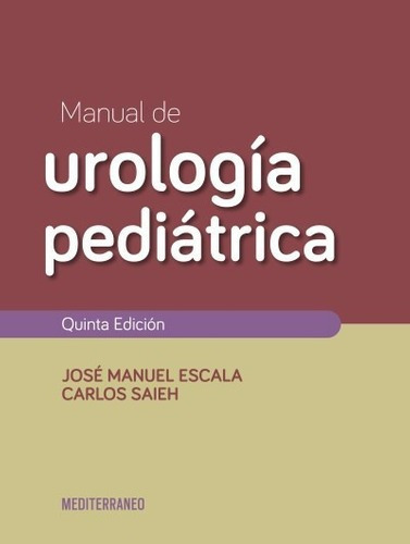 Libro Manual De Urologia Pediatrica 5ed.