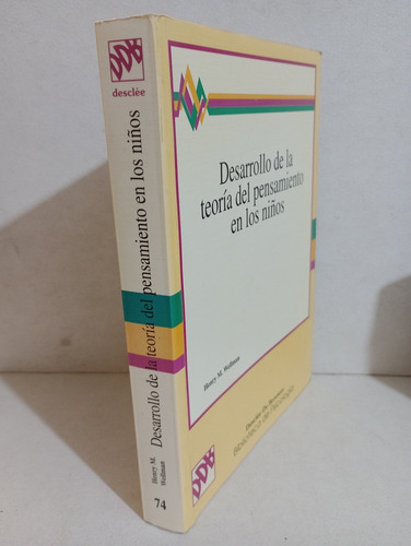 Desarrollo De La Teoría Del Pensamiento En Los Niños Wellman (Usado)