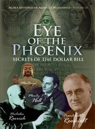 Ojo De Fénix - Secretos Del Billete De Dólar.