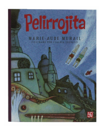 Cuentos Infantiles- Pelirrojita -claudia Legnazzi