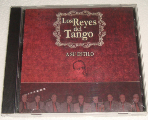 Los Reyes Del Tango A Su Estilo Cd / Kktus 