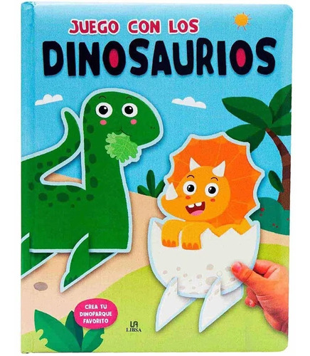 Juego Con Los Dinosaurios Libro Infantil Tapa Dura