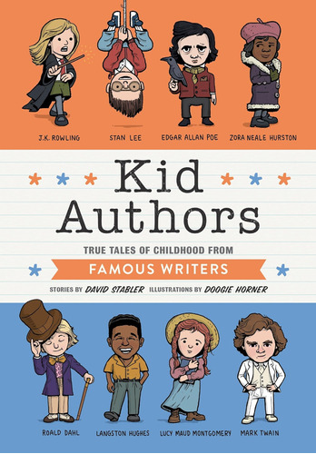 Libro: Kid Authors: True Tales Of Childhood From Famous Writ