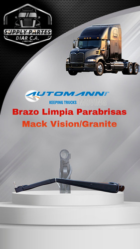 Brazo Limpia Parabrisas Mack Vision Y Granite