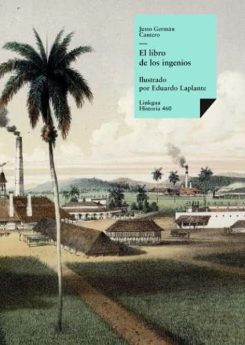 El Libro De Los Ingenios: Coleccion De Vistas De Los Princip