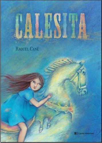 Libro Calesita - Cane, Raquel