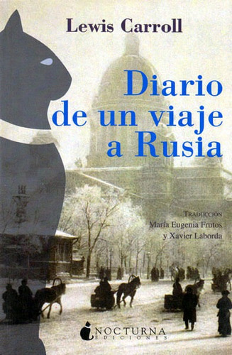 Diario De Un Viaje A Rusia, De Lewis, Carroll. Editorial Promolibro, Tapa Blanda, Edición 2009 En Español