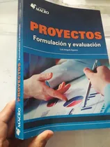 Comprar Libro De Proyectos, Formulacion Y Evaluación Angulo