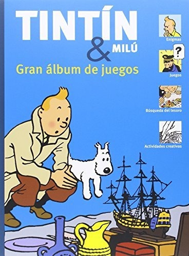 Tintín Y Milú Gran Álbum De Juegos Ne