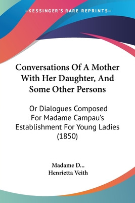 Libro Conversations Of A Mother With Her Daughter, And So...