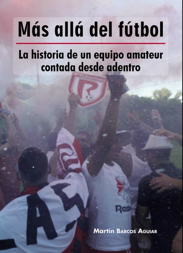 Libro - Más Allá Del Fútbol -