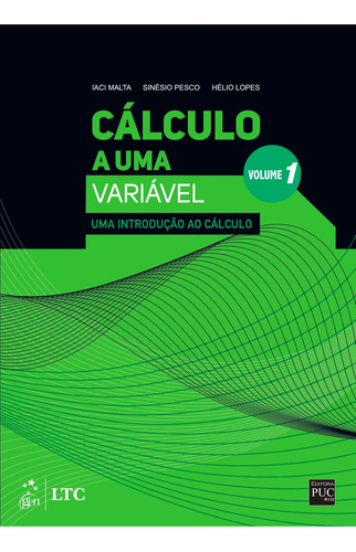 Cálculo A Uma Variável - Volume I, De Malta Et. Al.. Editora Gen Ltc Em Português