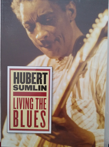 Hubert Sumlin - Living The Blues - Rounder Dvd Usa