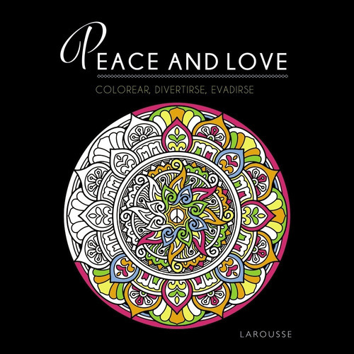 Peace And Love - Dessain Et Tolra  - * 