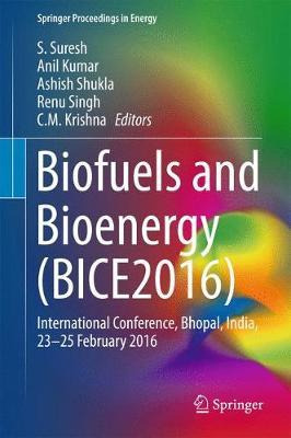 Libro Biofuels And Bioenergy (bice2016) : International C...