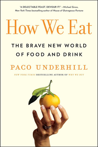 Libro How We Eat: The Brave New World Of Food...inglés