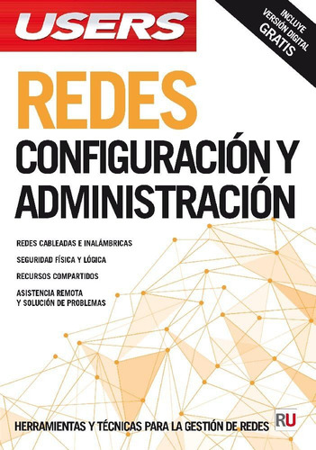 Libro: Redes: Y Administración: Manuales Users (spanish Edit