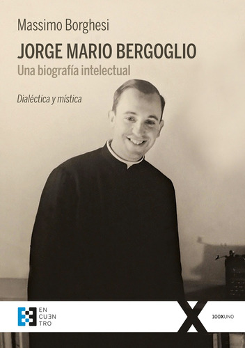 Jorge Mario Bergoglio - Massimo Borghesi