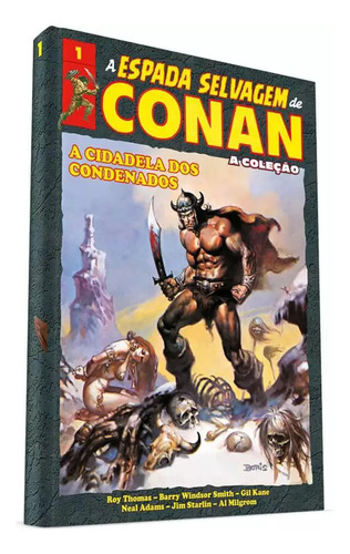 Coleção Espada Selvagem De Conan Edição 01 - A Cidadela Dos 