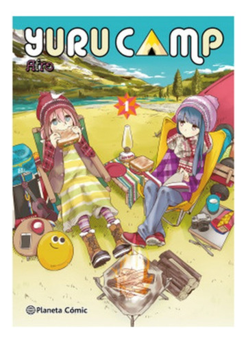 Yuru Camp Nº 01:  Aplica, De Afro. Editorial Planeta Cómic, Tapa Blanda En Español