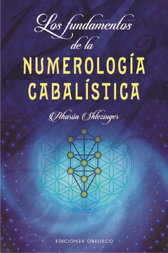 Los Fundamentos De La Numerologia Cabalistica