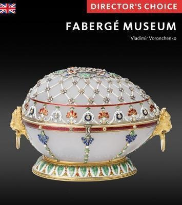 The Faberge Museum  Directors Choice  Vladimir Voronaqwe