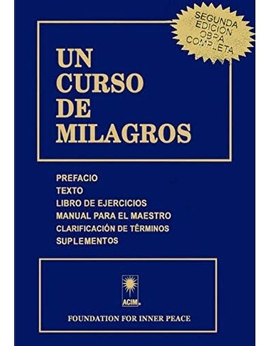 Un Curso De Milagros - Foundation For Inner Peace