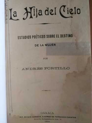 Andrés Portillo Hija Del Cielo Estudio Sobre La Mujer 1899