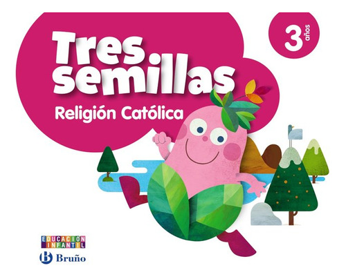 Libro Religiã³n Catã³lica Tres Semillas 3 Aã±os