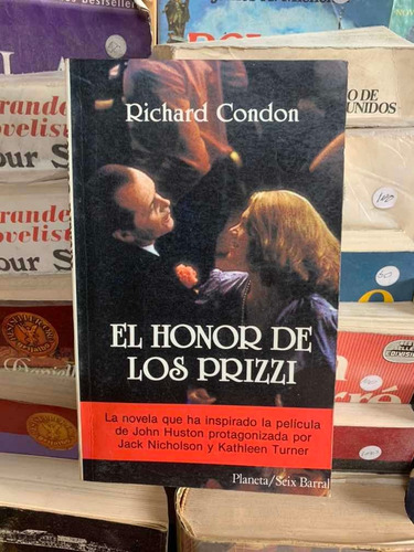 Libro El Honor De Los Prizzi / Richard Condon