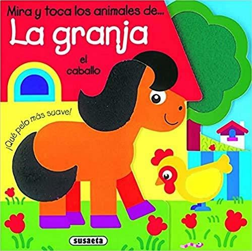 Los Animales De La Granja (mira Y Toca)