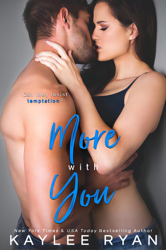 More With You, De Ryan, Kaylee. Editorial Lightning Source Inc, Tapa Blanda En Inglés