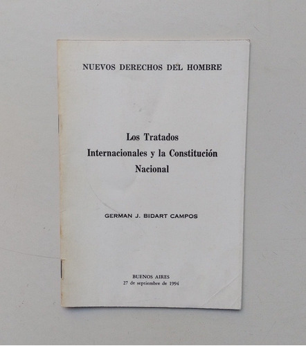 Tratados Internacionales Constitución Nacional Bidart Campos